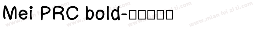 Mei PRC bold字体转换